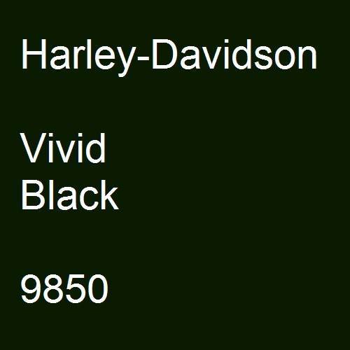 Harley-Davidson, Vivid Black, 9850.